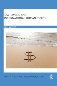 Cover image for Tax Havens and International Human Rights