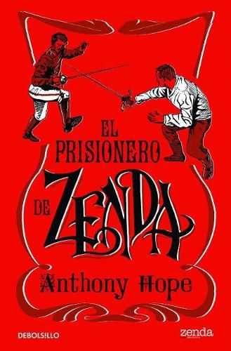 Cover image for El Prisionero de Zenda / The Prisoner of Zenda