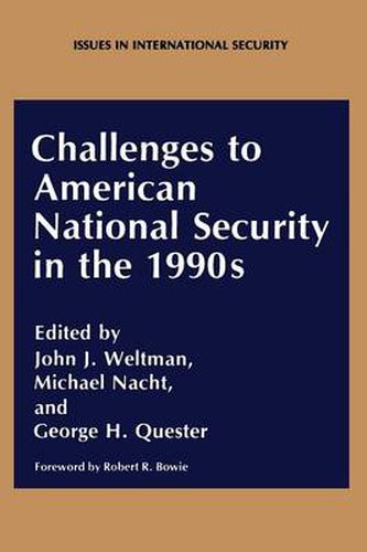 Cover image for Challenges to American National Security in the 1990s