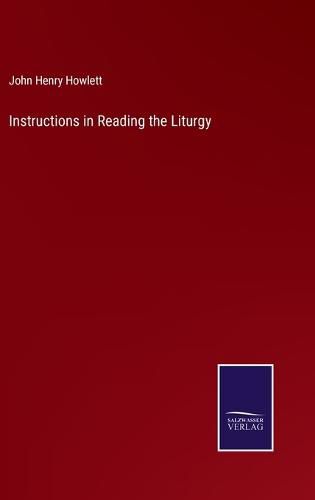 Instructions in Reading the Liturgy