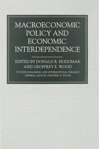 Cover image for Macroeconomic Policy and Economic Interdependence