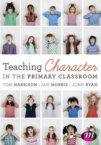 Cover image for Teaching Character in the Primary Classroom