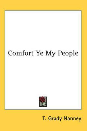 Cover image for Comfort Ye My People