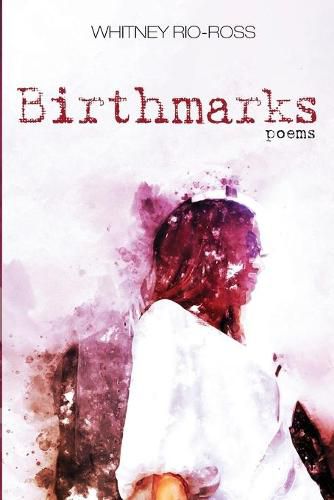 Cover image for Birthmarks: Poems