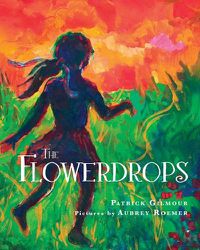 Cover image for The Flowerdrops