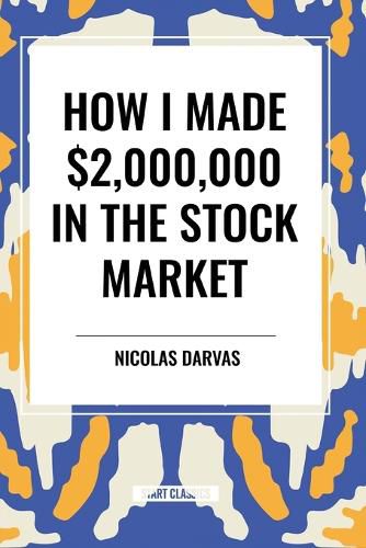 Cover image for How I Made $2,000,000 in the Stock Market