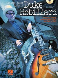 Cover image for Classic Guitar Styles of Duke Robillard