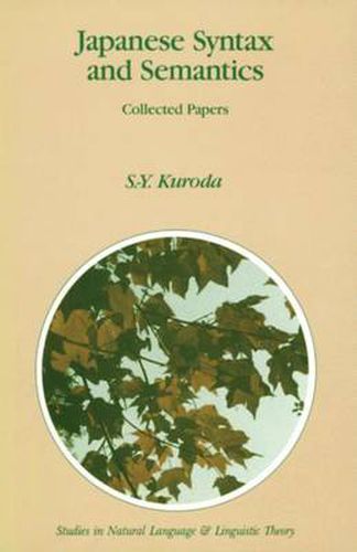 Cover image for Japanese Syntax and Semantics: Collected Papers