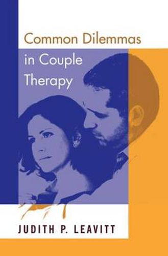 Cover image for Common Dilemmas in Couple Therapy