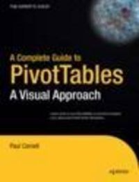 Cover image for A Complete Guide to PivotTables: A Visual Approach