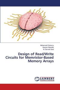 Cover image for Design of Read/Write Circuits for Memristor-Based Memory Arrays