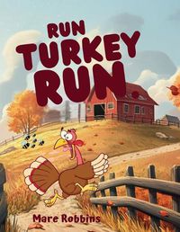 Cover image for Run Turkey Run