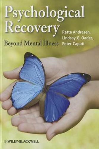 Psychological Recovery: Beyond Mental Illness