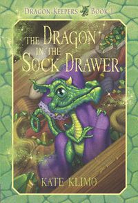 Cover image for Dragon Keepers #1: The Dragon in the Sock Drawer
