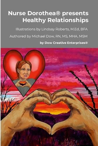 Cover image for Nurse Dorothea(R) presents Healthy Relationships
