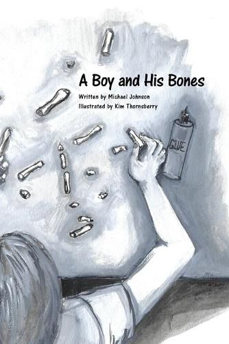 Cover image for A Boy and His Bones