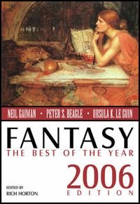 Cover image for Fantasy: The Best of the Year, 2006 Edition