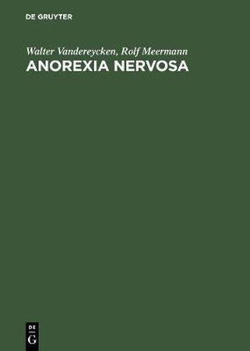 Cover image for Anorexia Nervosa: A Clinician's Guide to Treatment