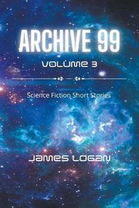 Cover image for Archive 99 Volume 3