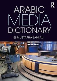 Cover image for Arabic Media Dictionary