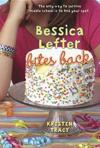Cover image for Bessica Lefter Bites Back