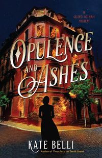 Cover image for Opulence And Ashes