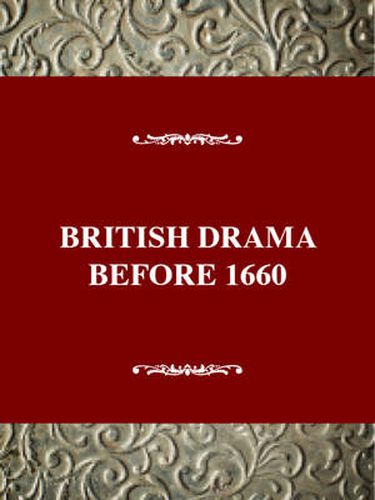 Cover image for British Drama before 1660 - a Critical History