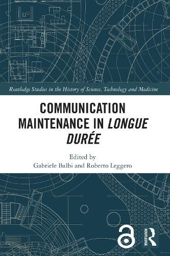 Cover image for Communication Maintenance in Longue Duree