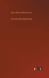 Cover image for Across the Salt Seas