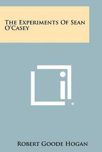 The Experiments of Sean O'Casey