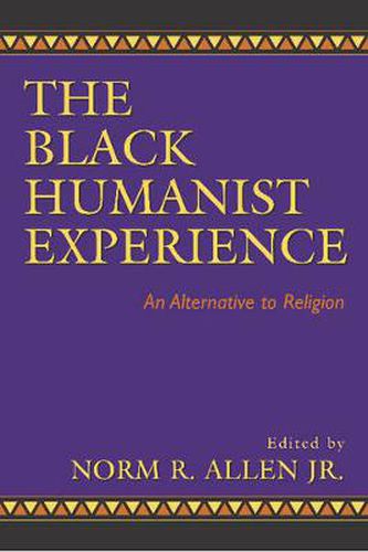 Cover image for Black Humanist Experience: An Alternative to Religion