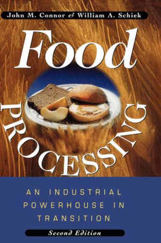 Cover image for Food Processing: An Industrial Powerhouse in Transition