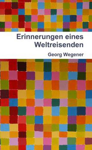 Cover image for Erinnerungen Eines Weltreisenden