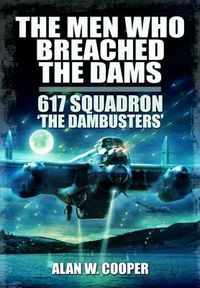 Cover image for Men Who Breached the Dams