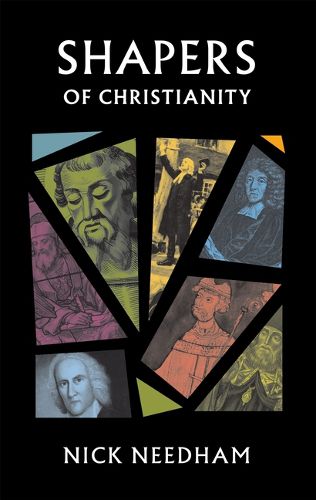 Cover image for Shapers of Christianity