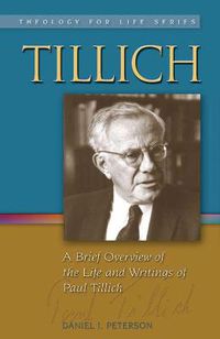 Cover image for Tillich: A Brief Overview of the Life and Writings of Paul Tillich