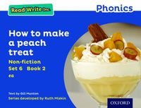 Cover image for Read Write Inc. Phonics: Blue Set 6 Non-fiction 2 How to Make a Peach Treat