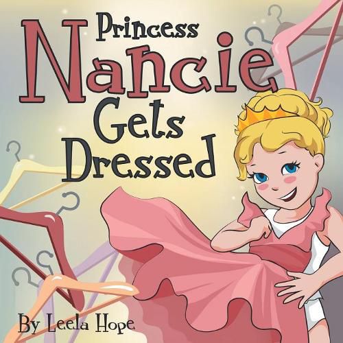 Princess Nancie Gets Dressed