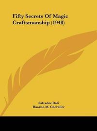 Cover image for Fifty Secrets of Magic Craftsmanship (1948)