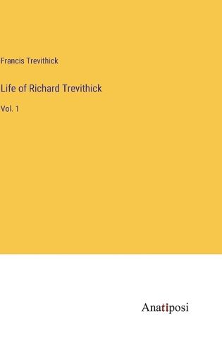 Cover image for Life of Richard Trevithick