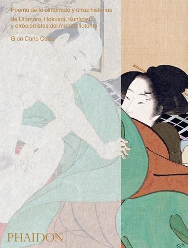 Cover image for Poema de la Almohada: Por Utamaro, Hokusai, Kuniyoshi Y Otros Artistas del Mundo Flotante (Poem of the Pillow) (Spanish Edition)