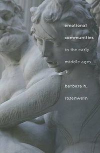 Cover image for Emotional Communities in the Early Middle Ages
