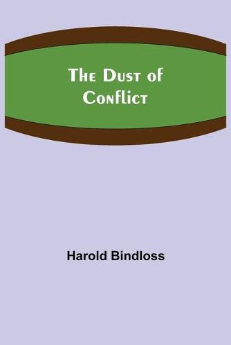 Cover image for The Dust of Conflict