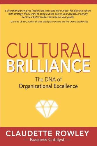 Cover image for Cultural Brilliance: The DNA of Organizational Excellence