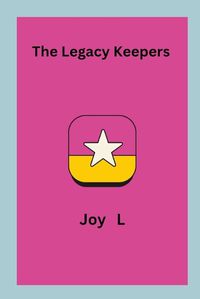 Cover image for The Legacy Keepers