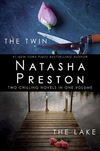 Cover image for The Twin and The Lake: Two Chilling Novels in One Volume