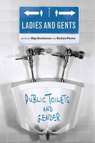 Cover image for Ladies and Gents: Public Toilets and Gender