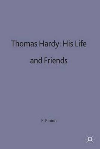 Cover image for Thomas Hardy: His Life and Friends