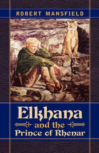 Cover image for Elkhana and the Prince of Rhenar