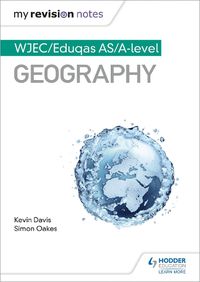 Cover image for My Revision Notes: WJEC AS/A-level Geography